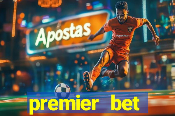 premier bet application download